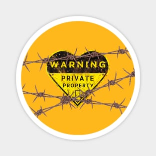 Private property sign Magnet